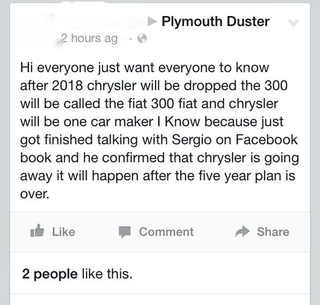 Illustration for article titled Man Says Chrysler Will Close In 2018 After 'Talking To CEO' On Facebook